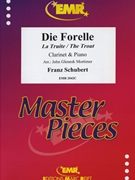 Die Forelle by Schubert Franz - Mortimer John Glenesk - for Clarinet and Piano (Clarinet and Piano)