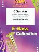 6 Sonatas by Marcello Benedetto - Mortimer John Glenesk - for Eb Bass and Organ (Eb Bass and Organ)