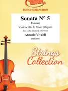 Sonata # 5 in E minor by Vivaldi Antonio Lucio - Mortimer John Glenesk - for Violoncello and Organ (Violoncello and Organ)