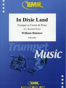In Dixie Land by Rimmer William - Moren Bertrand - for Cornet and Piano (Cornet and Piano)