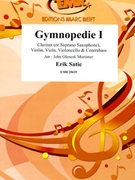 Gymnopedie I by Satie Erik - Mortimer John Glenesk - for Clarinet (Clarinet (or Soprano Saxophone) Violin Viola Violoncello and Contrabass)