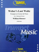 Weber's Last Waltz by Rimmer William - Moren Bertrand - for Trumpet and Piano (Trumpet and Piano)