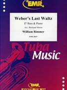 Weber's Last Waltz by Rimmer William - Moren Bertrand - for Eb Bass and Piano (Eb Bass and Piano)