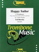 Happy Sailor by Barclay Ted - Naulais Jerome - for 4 Trombones and Rhythm Section (4 Trombones and Rhythm Section (Piano (Keyboard) Guitar and Drums optional))