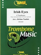 Iris Eyes by Naulais Jerome for 4 Trombones and Piano (4 Trombones and Piano (Piano (Keyboard) Guitar and Drums optional))