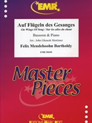 Auf Flugeln des Gesanges by Mendelssohn Bartholdy Felix - Mortimer John Glenesk - for Bassoon and Piano (Bassoon and Piano)