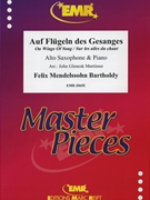 Auf Flugeln des Gesanges by Mendelssohn Bartholdy Felix - Mortimer John Glenesk - for Alto Saxophone and Piano (Alto Saxophone and Piano)