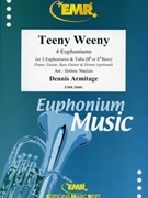 Teeny Weeny by Armitage Dennis - Naulais Jerome - for Tuba / Euphonium Quartet (3 Euphoniums and Tuba (Piano Guitar Bass Guitar and Drums optional))