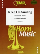 Keep On Smiling by Tailor Norman for Eb Horn and Piano (Eb Horn and Piano)