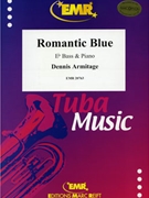 Romantic Blue by Armitage Dennis for Eb Bass and Piano (Eb Bass and Piano)
