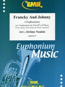 Francky and Johnny by Naulais Jerome for 4 Euphoniums (4 Euphoniums (Piano Guitar Bass Guitar Drums optional) (or 3 Euphoniums and Tuba (Bb or Eb Bass) and Piano Guitar Bass Guitar and Drums optional))