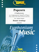 Popcorn by Armitage Dennis - Naulais Jerome - for 4 Euphoniums (4 Euphoniums (or 3 Euphoniums and Tuba (Bb or Eb Bass) and Piano Guitar Bass Guitar and Drums optional))
