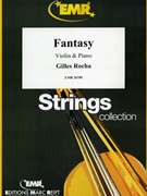 Fantasy by Rocha Gilles for Violin and Piano (Violin and Piano)