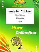 Song for Michael by James Ifor for Horn and Piano (Horn and Piano)