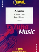 Alvaro by Debons Eddy for Bb Bass and Piano (Bb Bass and Piano)