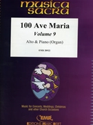 100 Ave Maria Volume 9 by Various for Alto (Alto (Voice) and Piano (Organ))