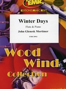 Winter Days by Mortimer John Glenesk for Flute and Piano (Flute and Piano)
