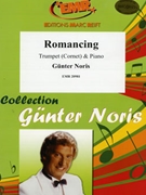 Romancing by Noris Gunter for Trumpet and Piano (Trumpet and Piano)