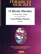 12 Heroic Marches by Telemann Georg Philipp - Mourey Colette - for Viola and Organ (Viola and Organ)