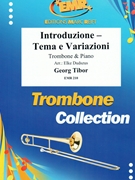 Introduzione Tema e Variazioni by Tibor Georg for Trombone and Piano (Trombone and Piano)