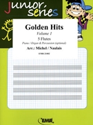 Golden Hits Volume 1 by Michel Jean-Francois and Naulais Jerome for 5 Flutes (5 Flutes (Piano / Organ and Percussion optional))