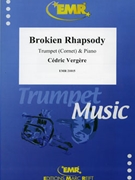 Brokien Rhapsody by Vergere Cedric for Trumpet and Piano (Trumpet and Piano)