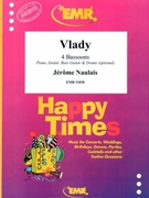 Vlady by Naulais Jerome for 4 Bassoons (4 Bassoons (Piano Guitar Bass Guitar and Drums optional))