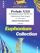 Prelude XXII by Bach Johann Sebastian - Walter Hilgers - for Euphonium and Piano (Euphonium and Piano)