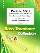 Prelude XXII by Bach Johann Sebastian - Walter Hilgers - for Bass Trombone and Organ (Bass Trombone and Organ)