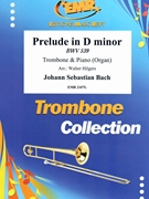 Prelude in D Minor by Bach Johann Sebastian - Walter Hilgers - for Trombone and Piano (Trombone and Piano)