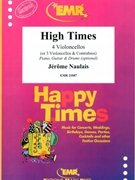 High Times by Naulais Jerome for 3 Violoncellos and Contrabass (3 Violoncellos and Contrabass (Piano Guitar and Drums optional))