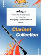 Adagio by Mozart Wolfgang Amadeus - Walter Hilgers - for Clarinet and Organ (Clarinet and Organ)
