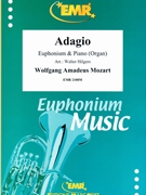 Adagio by Mozart Wolfgang Amadeus - Walter Hilgers - for Euphonium and Organ (Euphonium and Organ)