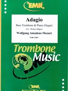 Adagio by Mozart Wolfgang Amadeus - Walter Hilgers - for Bass Trombone and Organ (Bass Trombone and Organ)