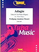 Adagio by Mozart Wolfgang Amadeus - Walter Hilgers - for Tuba and Organ (Tuba and Organ)