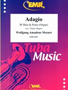 Adagio by Mozart Wolfgang Amadeus - Walter Hilgers - for Bb Bass and Organ (Bb Bass and Organ)