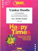 Yankee Doodle by Naulais Jerome for 4 Violoncellos (4 Violoncellos (Piano Guitar and Drums optional))