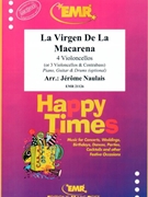 La Virgen De La Macarena by Naulais Jerome for 4 Violoncellos (4 Violoncellos (Piano Guitar and Drums optional))