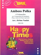 Amboss Polka by Naulais Jerome for 4 Violoncellos (4 Violoncellos (Piano Guitar and Drums optional))