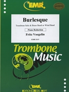 Burlesque by Voegelin Fritz for Trombone and Piano (Trombone and Piano)