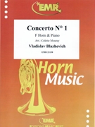 Concerto # 1 by Blazhevich Vladislav - Mourey Colette - for Horn and Piano (Horn and Piano)