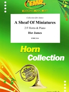 A Sheaf Of Miniatures by James Ifor for 2 Horns and Piano (2 Horns and Piano)