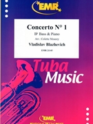 Concerto # 1 by Blazhevich Vladislav - Mourey Colette - for Bb Bass and Piano (Bb Bass and Piano)