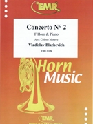 Concerto # 2 by Blazhevich Vladislav - Mourey Colette - for Horn and Piano (Horn and Piano)
