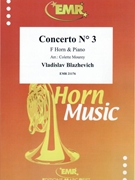 Concerto # 3 by Blazhevich Vladislav - Mourey Colette - for Horn and Piano (Horn and Piano)