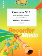 Concerto # 3 by Blazhevich Vladislav - Mourey Colette - for Bass Recorder and Piano (Bass Recorder and Piano)