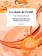 Le chant de l'exile by Daetwyler Jean and Theytaz Aloys for Voice and Piano (Voice and Piano (Voix d'Homme))