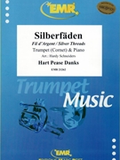 Silberfaden by Danks H P - Hardy Schneiders - for Cornet and Piano (Cornet and Piano)