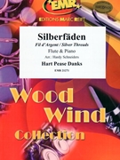 Silberfaden by Danks H P - Hardy Schneiders - for Flute and Piano (Flute and Piano)
