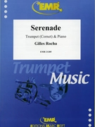 Serenade by Rocha Gilles for Trumpet and Piano (Trumpet and Piano)